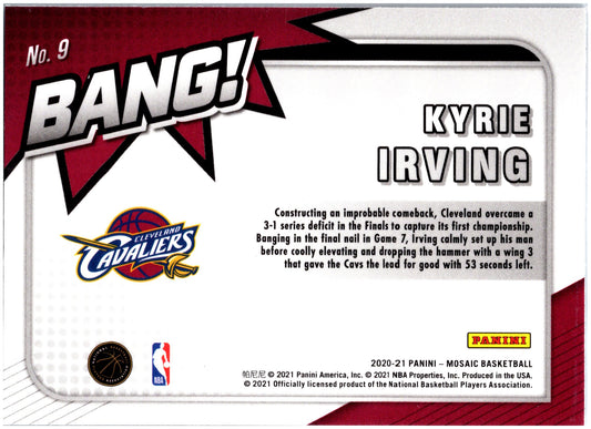 2020-21 Panini Mosaic #9 Kyrie Irving Bang!